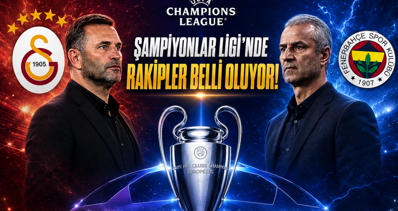 Fenerbahçemizin Şampiyonlar Ligi Rakipleri Belli Oldu: Devler Ligi Heyecanı Başlıyor!