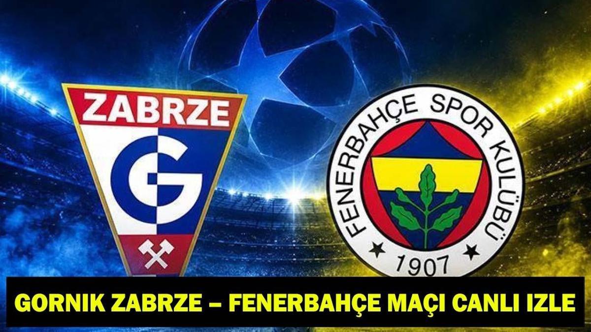 Kanaryamız Tur İçin Polonya'da! Gornik Zabrze Fenerbahçe Maçı CANLI İzle