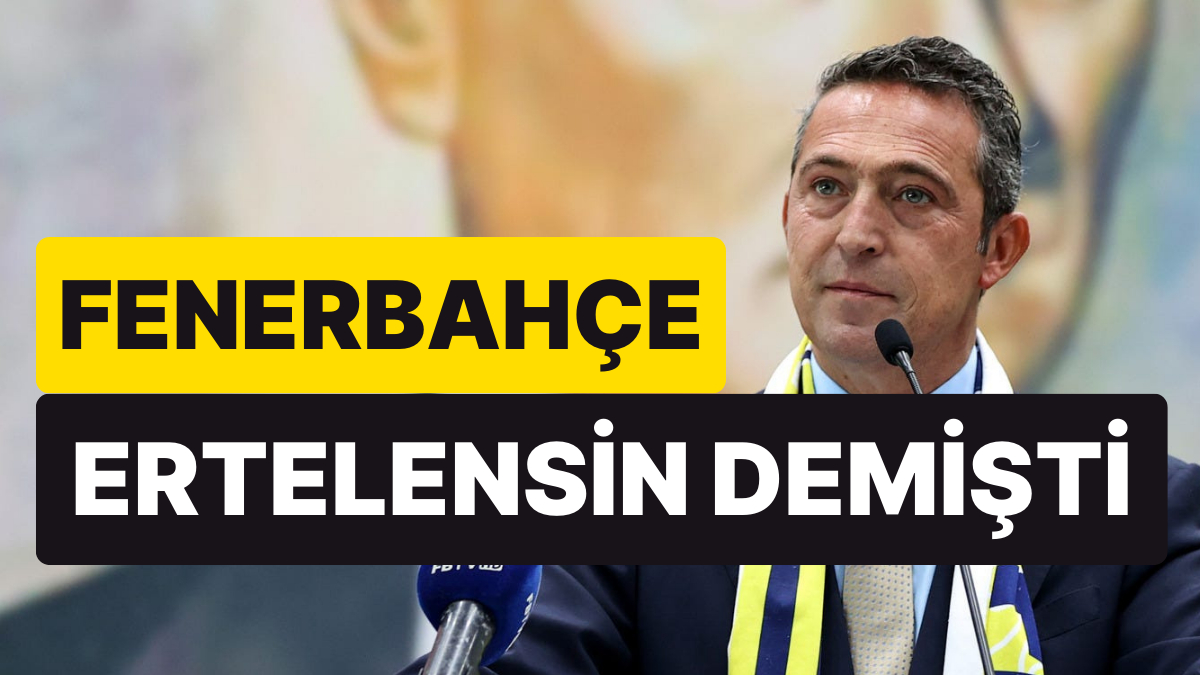 TFF'den Fenerbahçemize Gençlerbirliği Maçı Erteleme Reddi!